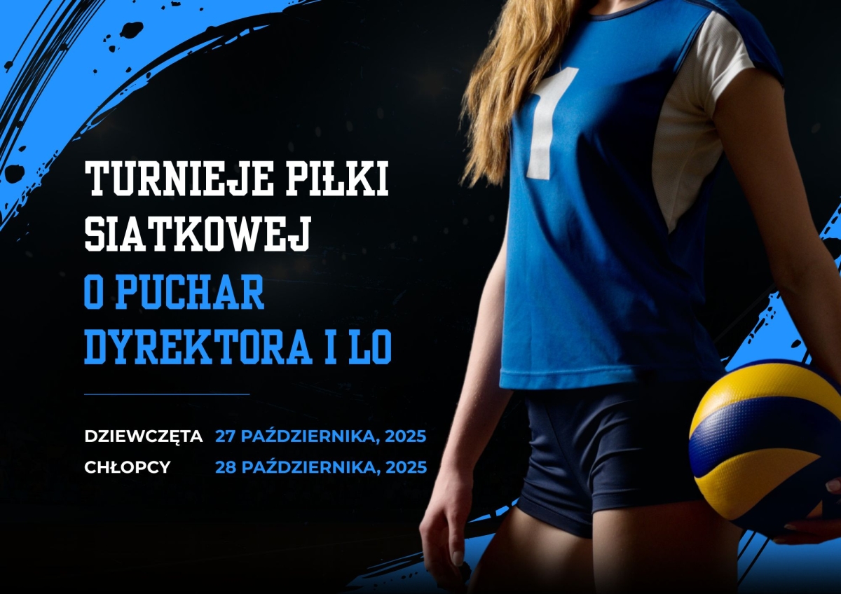 Turniej Piłki Siatkowej o Puchar Dyrektora I LO