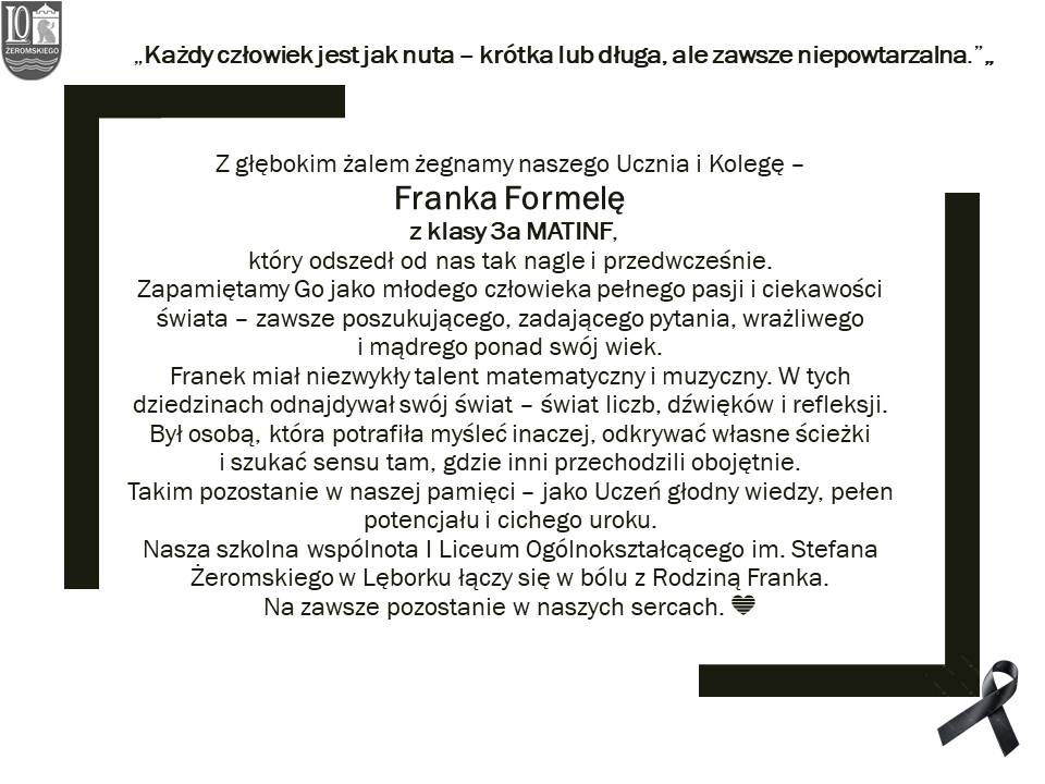 Z głębokim żalem żegnamy naszego Ucznia i Kolegę –  Franka Formelę 